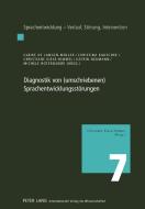 Diagnostik von (umschriebenen) Sprachentwicklungsstörungen edito da Lang, Peter GmbH