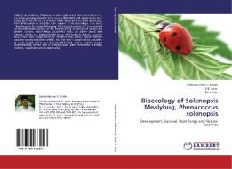 Bioecology of Solenopsis Mealybug, Phenacoccus solenopsis di Santoshkumar C. Kedar, R. K. Saini, Pala Ram edito da LAP Lambert Academic Publishing