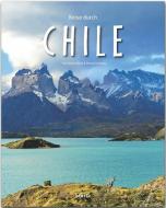 Reise durch Chile di Georg Schwikart edito da Stürtz Verlag