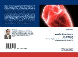 Insulin Resistance and Heart di Gani Bajraktari edito da LAP Lambert Acad. Publ.
