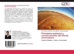 Principios químicos y consecuencias del efecto invernadero di César Américo Almeida, Silvya Quintar, Patricia González edito da EAE