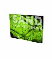 SAND by Oliver Lenzen di Oliver Lenzen edito da Snoeck Verlagsges.