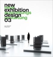 New Exhibition Design 03 edito da AV Edition GmbH