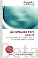 Warrumbungle Shire Council edito da Betascript Publishing