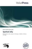 Spotted Jelly edito da Crypt Publishing