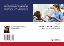 Personalized Periodontics di Christy George, Nandini N. K. edito da LAP LAMBERT Academic Publishing