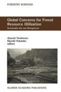 Global Concerns for Forest Resource Utilization edito da Springer Netherlands