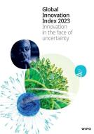 Global Innovation Index 2023 di Wipo edito da WORLD INTELLECTUAL PROPERTY OR