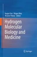 HYDROGEN MOLECULAR BIOLOGY & M edito da SPRINGER NATURE