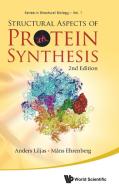 Structural Aspects of Protein Synthesis (2nd Edition) di Anders Liljas, Mans Ehrenberg edito da World Scientific Publishing Company