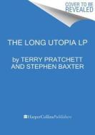 The Long Utopia di Terry Pratchett, Stephen Baxter edito da HARPERLUXE