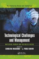 Technological Challenges And Management edito da Taylor & Francis Ltd