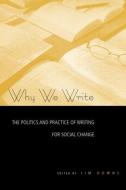 Why We Write di Jim Downs edito da Routledge