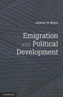 Emigration and Political Development di Jonathon W. Moses edito da Cambridge University Press