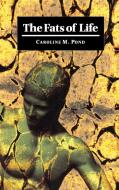 The Fats of Life di Caroline M. Pond edito da Cambridge University Press