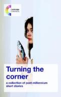 Turning The Corner di David A. Hill edito da Cambridge University Press