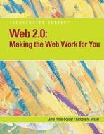 Web 2.0 di Barbara (Santa Fe Community College) Waxer edito da Cengage Learning, Inc