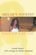 Akilah's Journey di Unnah Harper edito da iUniverse