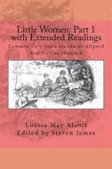Little Women: Part 1 with Extended Readings di Louisa May Alcott, Jessup Mills edito da Hewson Publishing