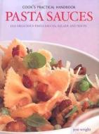 Pasta Sauces di Jeni Wright edito da Anness Publishing