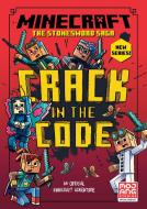 Minecraft: Crack In The Code! (Stonesword Saga #1) di Mojang edito da HarperCollins Publishers