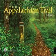 The Appalachian Trail 2024 Wall Calendar di Appalachian Trail Conservancy edito da Universe Publishing