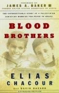 Blood Brothers di Elias Chacour edito da Chosen Books