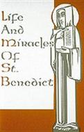 Life and Miracles of St. Benedict di Gregory the Great edito da LITURGICAL PR