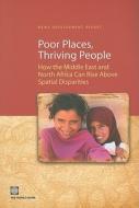 Poor Places, Thriving People di World Bank Group edito da World Bank Group Publications