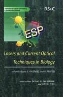 Lasers and Current Optical Techniques in Biology di Terry A. King edito da RSC