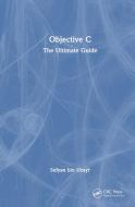 Objective C di Sufyan bin Uzayr edito da Taylor & Francis Ltd