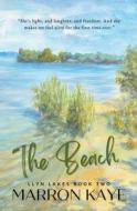 The Beach di Marron Kaye edito da Independently Published