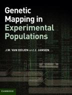 Genetic Mapping in Experimental Populations di J. W. van Ooijen edito da Cambridge University Press