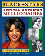 African American Millionaires di Sullivan edito da John Wiley & Sons