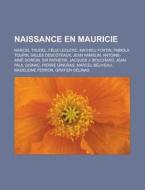 Naissance En Mauricie: F Lix Leclerc, Jo di Livres Groupe edito da Books LLC, Wiki Series