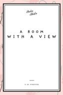 A Room With a View di E. M. Forster edito da Sheba Blake Publishing