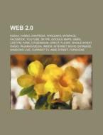 Web 2.0: Kazaa, Habbo, Wikipedia, Wikile di Source Wikipedia edito da Books LLC, Wiki Series