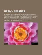 Brink - Abilities: Active Abilities, Eng di Source Wikia edito da Books LLC, Wiki Series