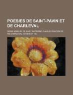 Poesies de Saint-Pavin Et de Charleval di United States Forest Management, Denis Sanguin De Saint-Pavin edito da Rarebooksclub.com