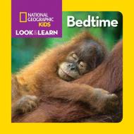 Bedtime di National Geographic Kids edito da National Geographic Kids