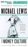 The Money Culture di Michael Lewis edito da Brilliance Audio