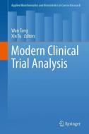 Modern Clinical Trial Analysis edito da Springer-Verlag GmbH