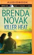 Killer Heat di Brenda Novak edito da Brilliance Audio