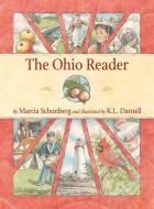 The Ohio Reader di Marcia Schonberg edito da SLEEPING BEAR PR