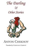 The Darling & Other Stories di Anton Pavlovich Chekhov edito da Tark Classic Fiction