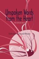 Unspoken Words From The Heart di Deborah Hayward-Fleury edito da America Star Books