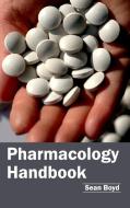 Pharmacology Handbook edito da ML Books International - IPS