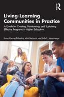 Living-Learning Communities In Practice di Karen Kurotsuchi Inkelas, Mimi Benjamin, Jody E. Jessup-Anger edito da Taylor & Francis Inc