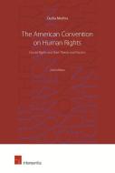 The American Convention on Human Rights di Cecilia Medina Quiroga edito da Intersentia Publishers