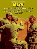 MACV di Graham A. Cosmas, Center Of Military History, United States Department Of The Army edito da Military Bookshop